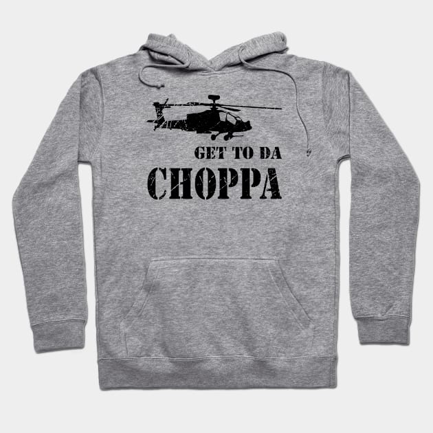 Get to the choppa Hoodie by redsoldesign